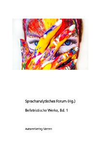 Cover Belletristische Werke, Bd. 1