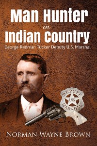 Cover Man Hunter in Indian Country