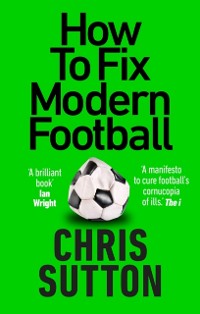 Cover How to Fix Modern Football