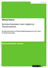 Cover Kernmechanismen einer adaptiven Transformation