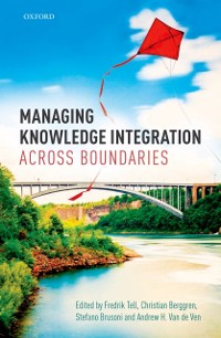 Cover Managing Knowledge Integration Across Boundaries