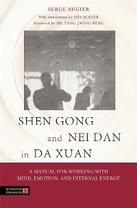 Cover Shen Gong and Nei Dan in Da Xuan