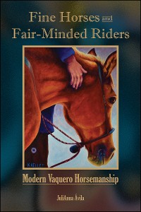 Cover Fine Horses and Fair-Minded Riders