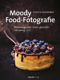 Cover Moody Food-Fotografie