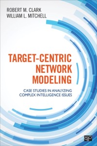 Cover Target-Centric Network Modeling