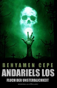 Cover Andariels Los – Fluch der Unsterblichkeit