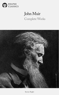 Cover Delphi Complete Works of John Muir US (Illustrated)
