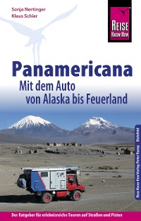 Cover Reise Know-How Panamericana: Mit dem Auto von Alaska bis Feuerland (Sachbuch)