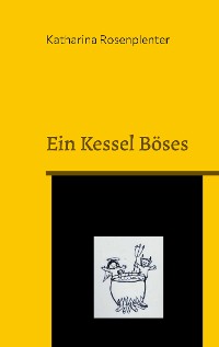 Cover Ein Kessel Böses