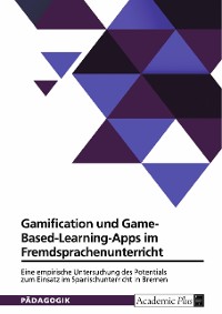 Cover Gamification und Game-Based-Learning-Apps im Fremdsprachenunterricht