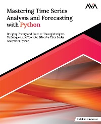 Cover Mastering Time Series Analysis and Forecasting with Python