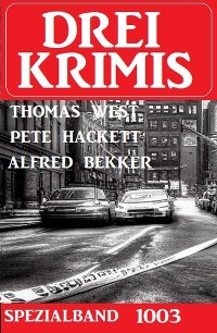 Cover Drei Krimis Spezialband 1003