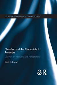 Cover Gender and the Genocide in Rwanda