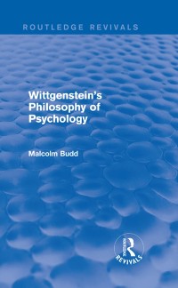 Cover Wittgenstein's Philosophy of Psychology (Routledge Revivals)