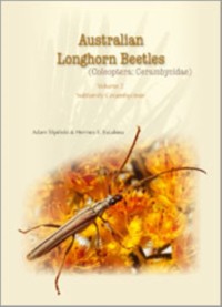Cover Australian Longhorn Beetles (Coleoptera: Cerambycidae) Volume 2