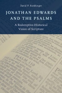 Cover Jonathan Edwards and the Psalms