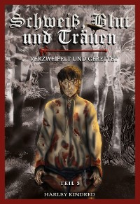 Cover Schweiß, Blut und Tränen