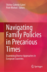 Cover Navigating Family Policies in Precarious Times