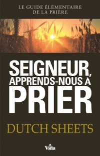 Cover Seigneur, apprends-nous à prier