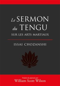 Cover Le sermon du tengu sur les arts martiaux