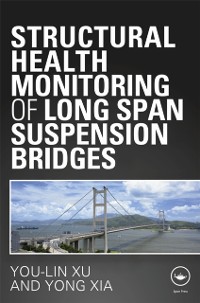 Cover Structural Health Monitoring of Long-Span Suspension Bridges