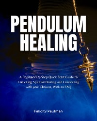 Cover Pendulum Healing Guide