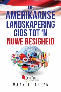 Cover Die Amerikaanse Landskapering Gids Tot ''n Nuwe Besigheid