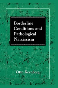 Cover Borderline Conditions and Pathological Narcissism
