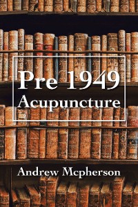 Cover Pre 1949 Acupuncture