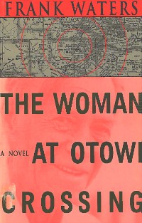 Cover The Woman at Otowi Crossing