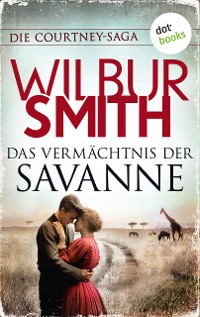 Cover Das Vermächtnis der Savanne