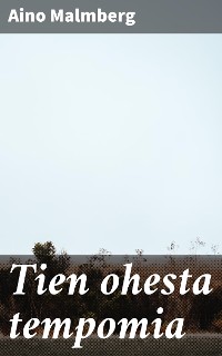 Cover Tien ohesta tempomia