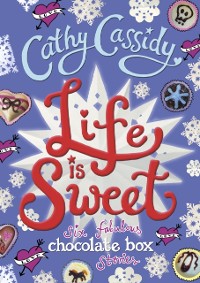 Cover Life is Sweet: A Chocolate Box Short Story Collection