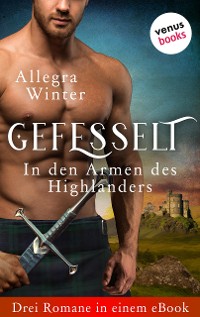 Cover Gefesselt - In den Armen des Highlanders