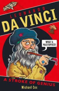 Cover Leonardo Da Vinci: A Stroke of Genius