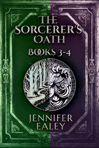 Cover The Sorcerer's Oath - Books 3-4