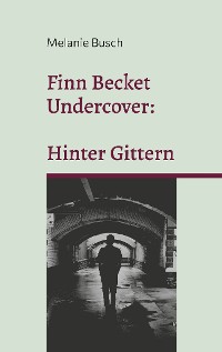 Cover Finn Becket Undercover: