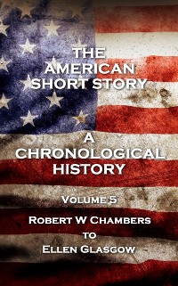 Cover American Short Story. A Chronological History