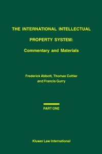 Cover International Intellectual Property System: Commentary and Materials