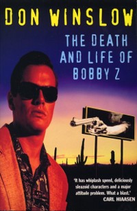 Cover Death And Life Of Bobby Z