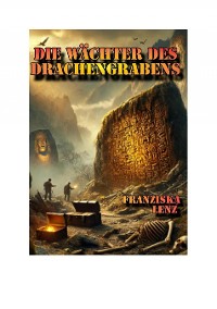 Cover Die Wächter des Drachengrabens