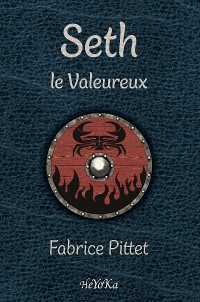 Cover Seth, le valeureux