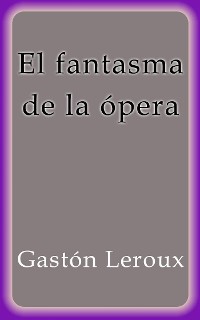 Cover El fantasma de la ópera