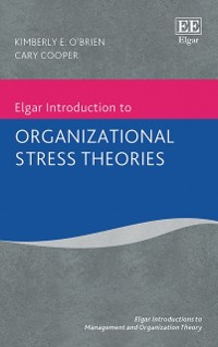 Cover Elgar Introduction to Organizational Stress Theories