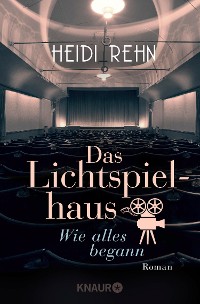 Cover Das Lichtspielhaus. Wie alles begann