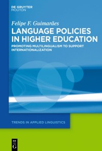 Cover Language Policies in Higher Education : Promoting Multilingualism to Support Internationalization