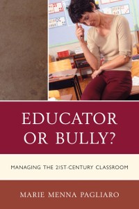 Cover Educator or Bully?