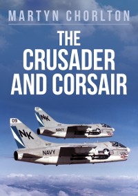 Cover The Crusader and Corsair