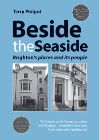 Cover Beside the Seaside : Brighton's places and its people