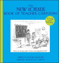 Cover The New Yorker Book of Teacher Cartoons, Revised and Updated